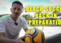 FIFA Beach Soccer Expert/Trainer Conducts 5 Days Training for National Beach Soccer Team